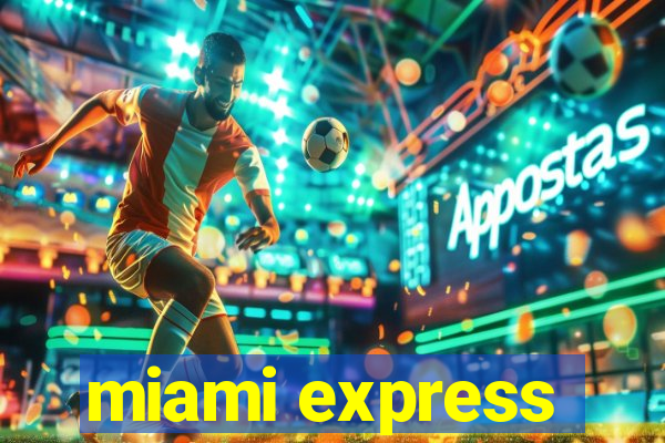 miami express